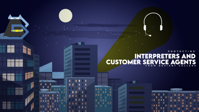 A nighttime cityscape featuring a dark blue sky with stars and a full moon. A spotlight shines from one of the buildings, projecting an image of a headset with a microphone—reminiscent of the Bat-Signal. On the left, a tall building displays a stylized 'B' logo resembling a superhero emblem. The text reads: 'Protecting Interpreters and Customer Service Agents from Deviant Callers,' emphasizing a mission to safeguard professionals in these industries.